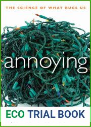 Annoying: The Science of What Bugs Us