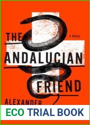 The Andalucian Friend (Brinkmann Trilogy #1)
