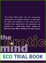 The Erotic Mind: Unlocking the Inner Sources of Passion and Fulfillment
