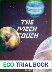 The Mech Touch (590+ Webnovel chapters)