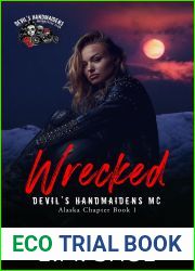 Wrecked (Devil|s Handmaidens MC Alaska, #1)