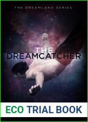 The Dreamcatcher (Dreamland #1.5)