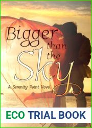 Bigger Than the Sky (Serenity Point, #1)