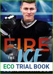 Fire in the Ice