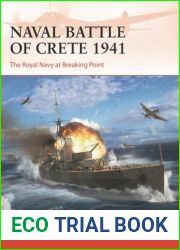 Naval Battle of Crete 1941: The Royal Navy at Breaking Point (Campaign, 388)