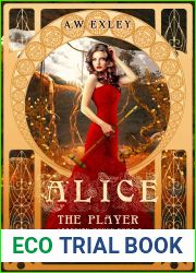 Alice, the Player (Serenity House, #3)
