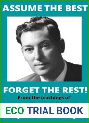 Assume the Best: From the teachings of Neville Goddard