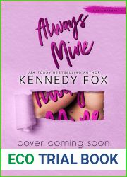 Always Mine: Liam and Madelyn, #1 (Roommate Duet, #5)