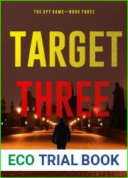 Target Three (The Spy Game #3)