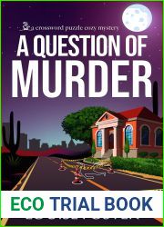 A Question of Murder: A Crossword Puzzle Cozy Mystery