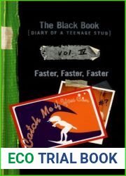 Faster, Faster, Faster (The Black Book: Diary of a Teenage Stud, #4)