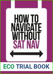 How To Navigate Without Sat Nav (Collins Shorts, Book 10)