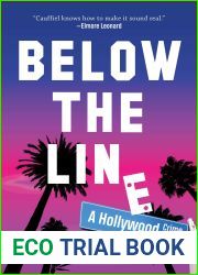 Below the Line: A Hollywood Crime Novel