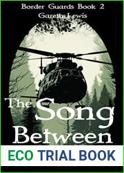 The Song Between Worlds (Border Guards Book 2)