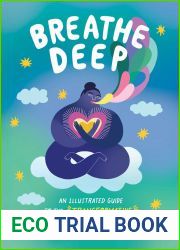 Breathe Deep: An Illustrated Guide to the Transformative Power of Breathing