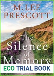 The Silence of Memory (Roger and Bess Mystery #3)