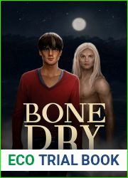Bone Dry (Bones #3)