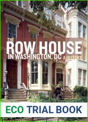 The Row House in Washington, DC: A History