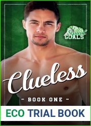 Clueless (Squad Goals Book 1)
