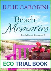 Beach Memories: A Sweet and Swoony Second Chance, Billionaire Romance (Beach House Romance Book 2)