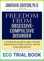 Freedom from Obsessive-Compulsive Disorder