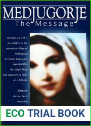 Medjugorje: The Message