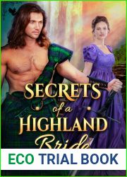 Secrets of a Highland Bride: A Steamy Scottish Historical Romance Novel