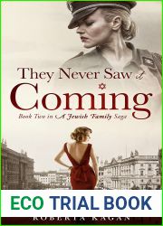 They Never Saw It Coming: Book Two in A Jewish Family Saga