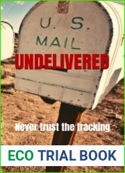 Undelivered: Never trust the tracking