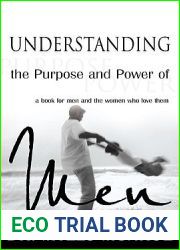 Understanding the Purpose and Power of Men