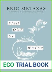 Fish Out of Water: A Search for the Meaning of Life