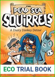 A Dusty Donkey Detour (The Dead Sea Squirrels Book 8)