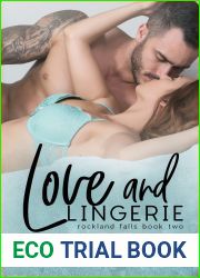 Love and Lingerie (Rockland Falls, #2)