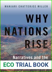 Why Nations Rise: Narratives and the Path to Great Power