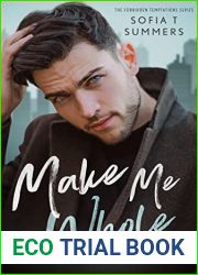 Make Me Whole: An Age Gap, Secret Pregnancy Romance (Forbidden Temptations)