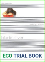 Blade Silver: Color Me Scarred (TrueColors, #7)