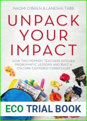 Unpack Your Impact: How Two Primary Teachers Ditched Problematic Lessons and Built a Culture-Centered Curriculum