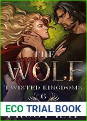 The Wolf (The Twisted Kingdoms Book 6)