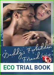 Daddy|s Forbidden Friend: Forbidden Fruit Series