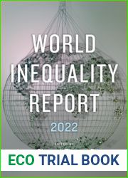 World Inequality Report 2022