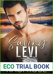 Saving Levi (Oakside Military Heroes, #4)