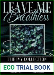 Leave Me Breathless: The Ivy Collection