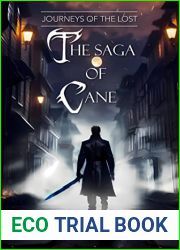 Journeys of the Lost: The Saga of Cane