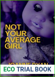 Not Your Average Girl