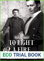 To Light a Fire (Speak Its Name, #1)