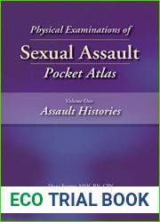 Physical Examinations of Sexual Assault, Volume One: Assault Histories Pocket Atlas: 1 (Physical Examinations of Sexual Assault Pocket Atlas)