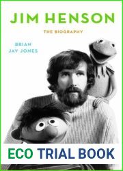 Jim Henson: The Biography