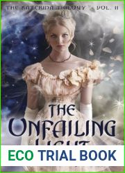 The Unfailing Light (Katerina, #2)