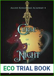 Curse of the Night (Allied Kingdoms Academy, #4)