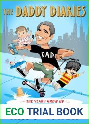 The Daddy Diaries: The Year I Grew Up
